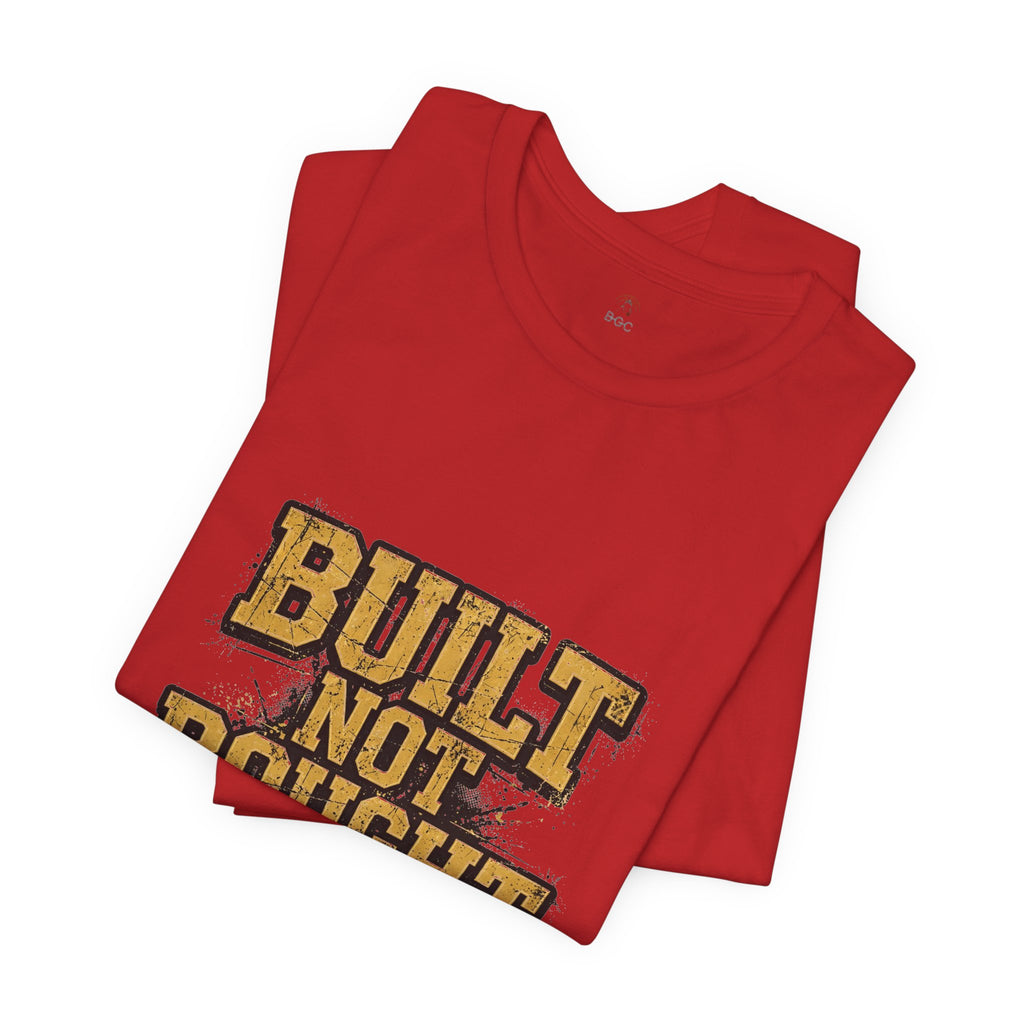 Built Not Bought Tee Red