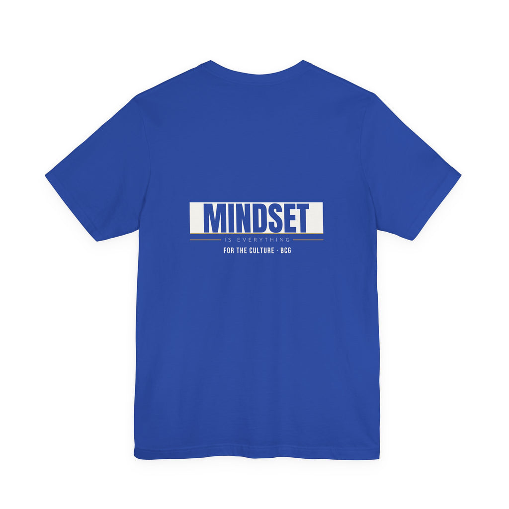 Mindset Tee – Mindset Is Everything (True Royal)