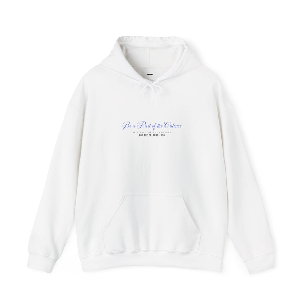 Be A Part Of The Culture Hoodie – The Royal Script (White)