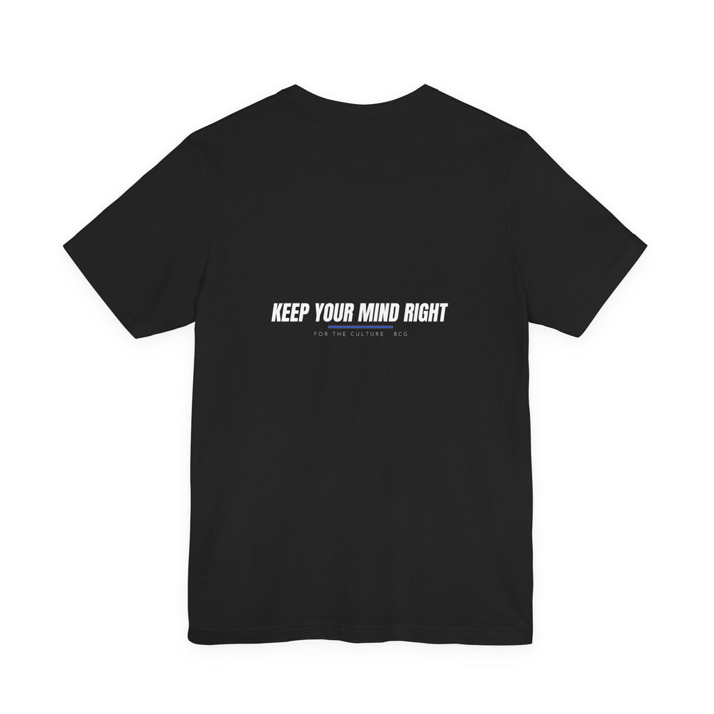 Keep Your Mind Right Tee – The House Voice (Black)