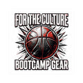 For The Culture Basketball Sticker — Bootcamp Gear Kiss-Cut Sticker