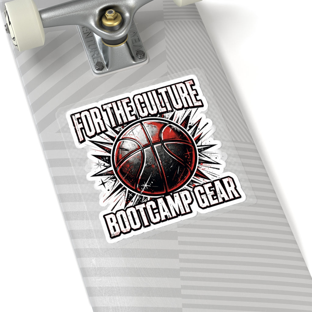 For The Culture Basketball Sticker — Bootcamp Gear Kiss-Cut Sticker