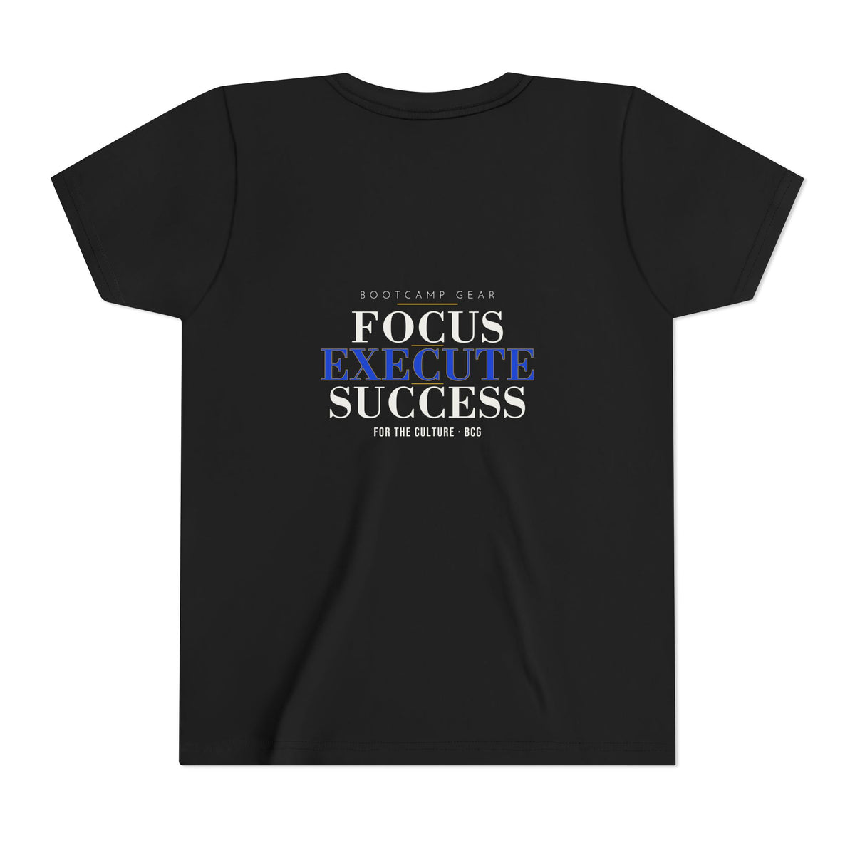 Focus Execute Success Tee – Focus · Execute · Success (Black) – Youth