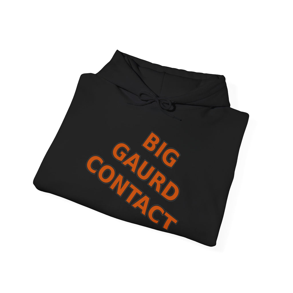 Big Gaurd Contact Hoodie